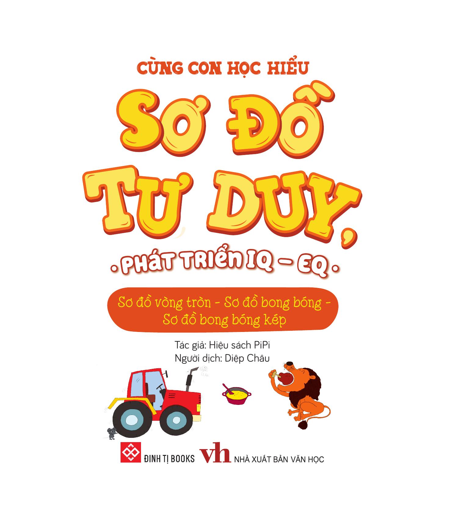 cùng con học hiểu sơ đồ tư duy, phát triển iq-eq - sơ đồ vòng tròn - sơ đồ bong bóng - sơ đồ bong bóng kép