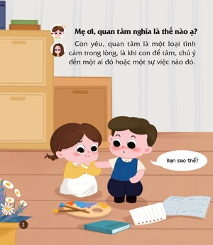 cùng con nuôi dưỡng cảm xúc tích cực - con biết quan tâm đến người khác