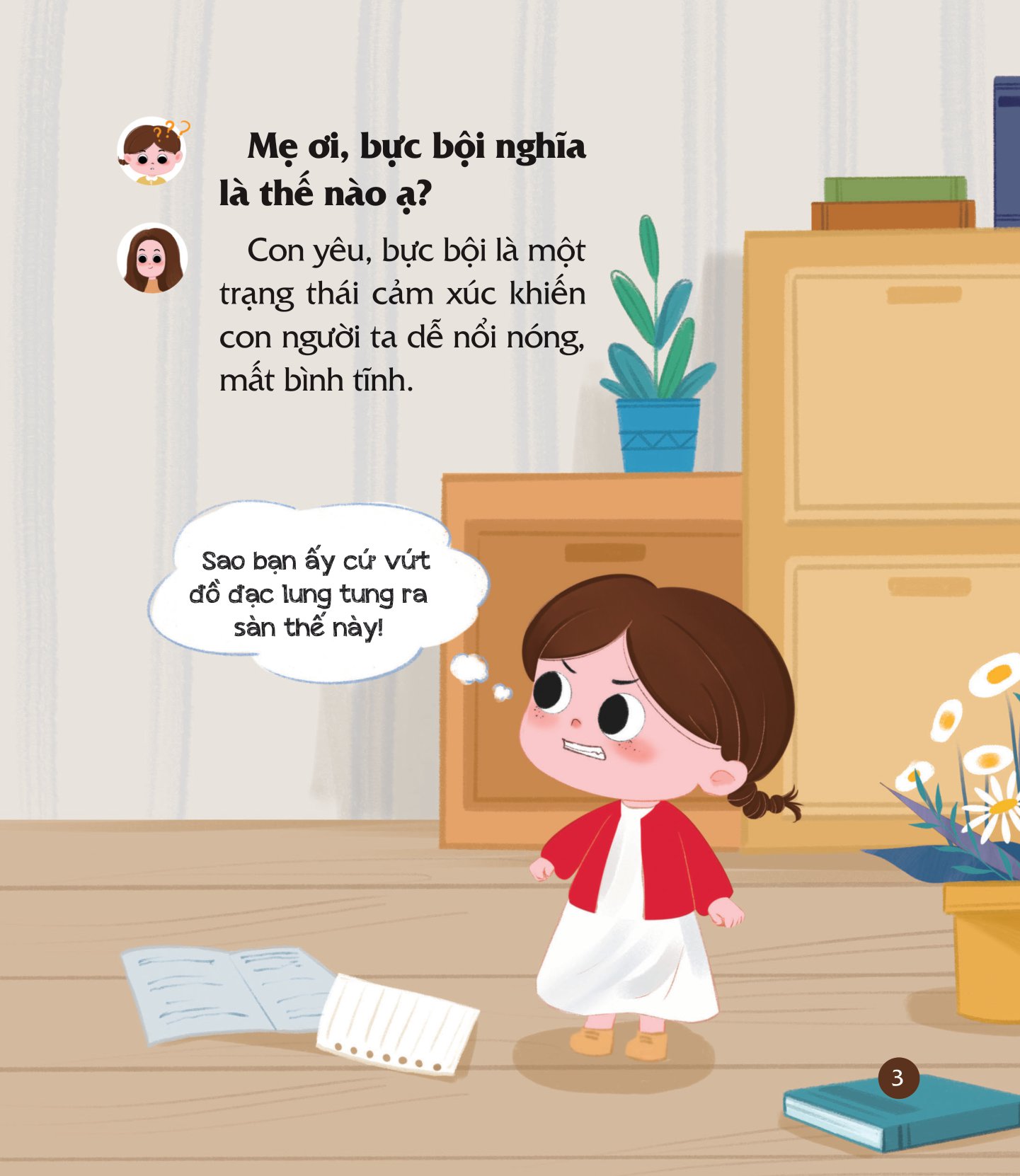 cùng con nuôi dưỡng cảm xúc tích cực - con không bực bội