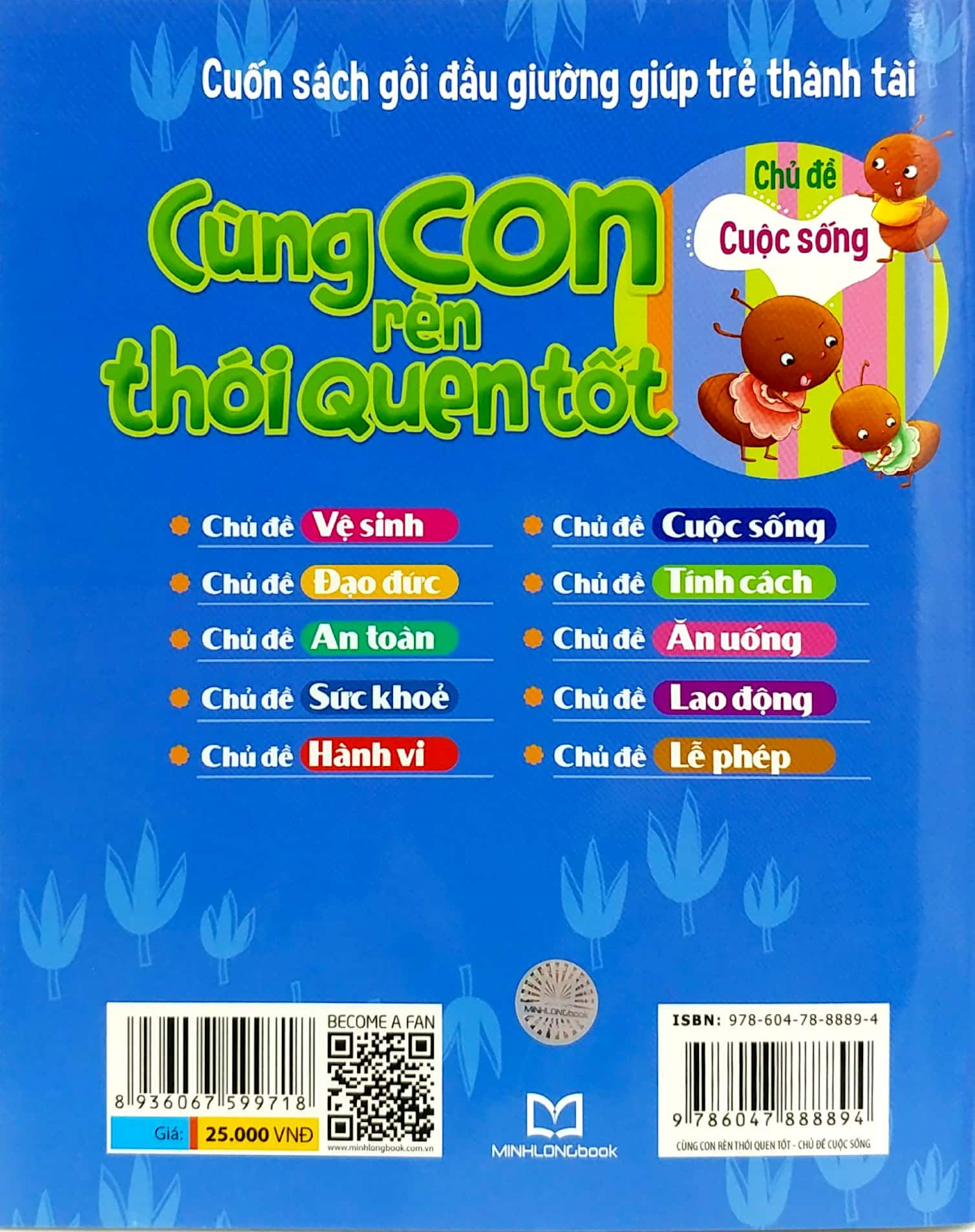 cùng con rèn thói quen tốt - chủ đề: cuộc sống (tái bản 2018)
