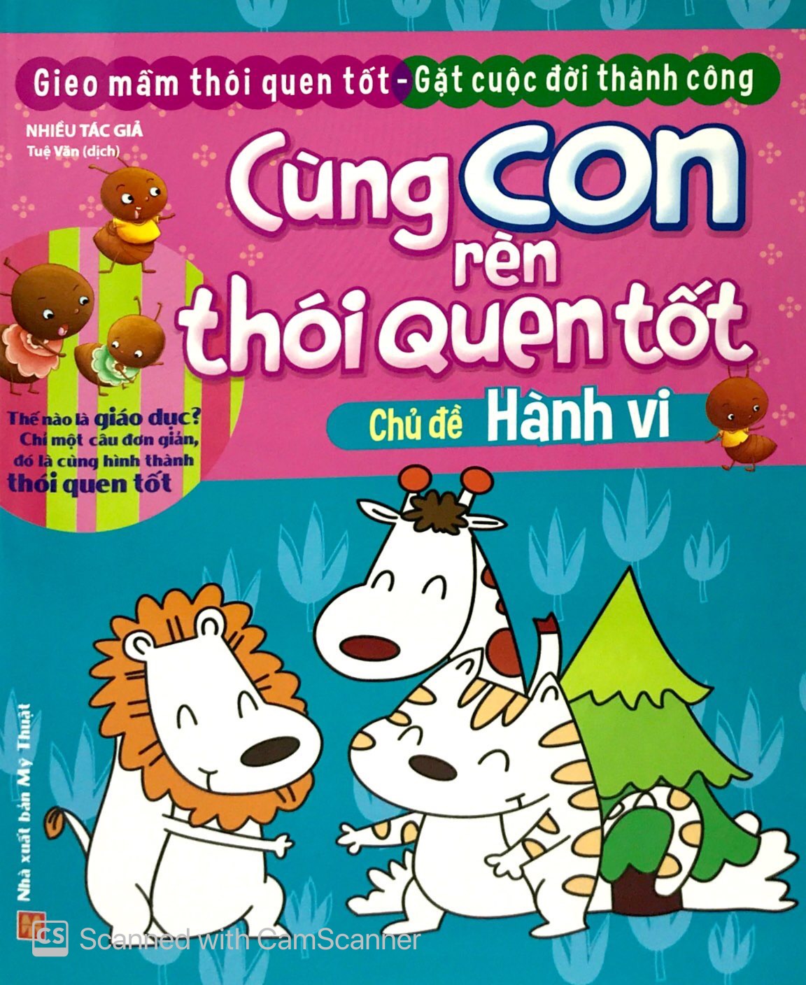 cùng con rèn thói quen tốt - chủ đề: hành vi (tái bản 2018)