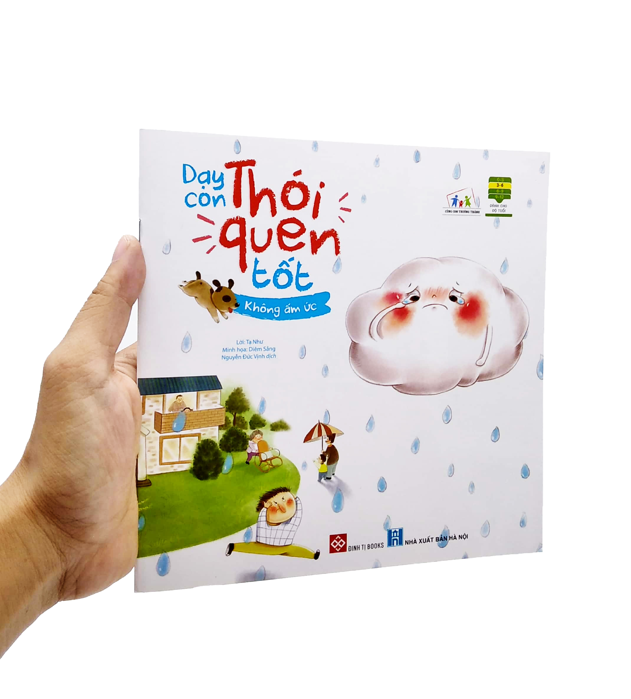 cùng con trưởng thành - dạy con thói quen tốt - không ấm ức