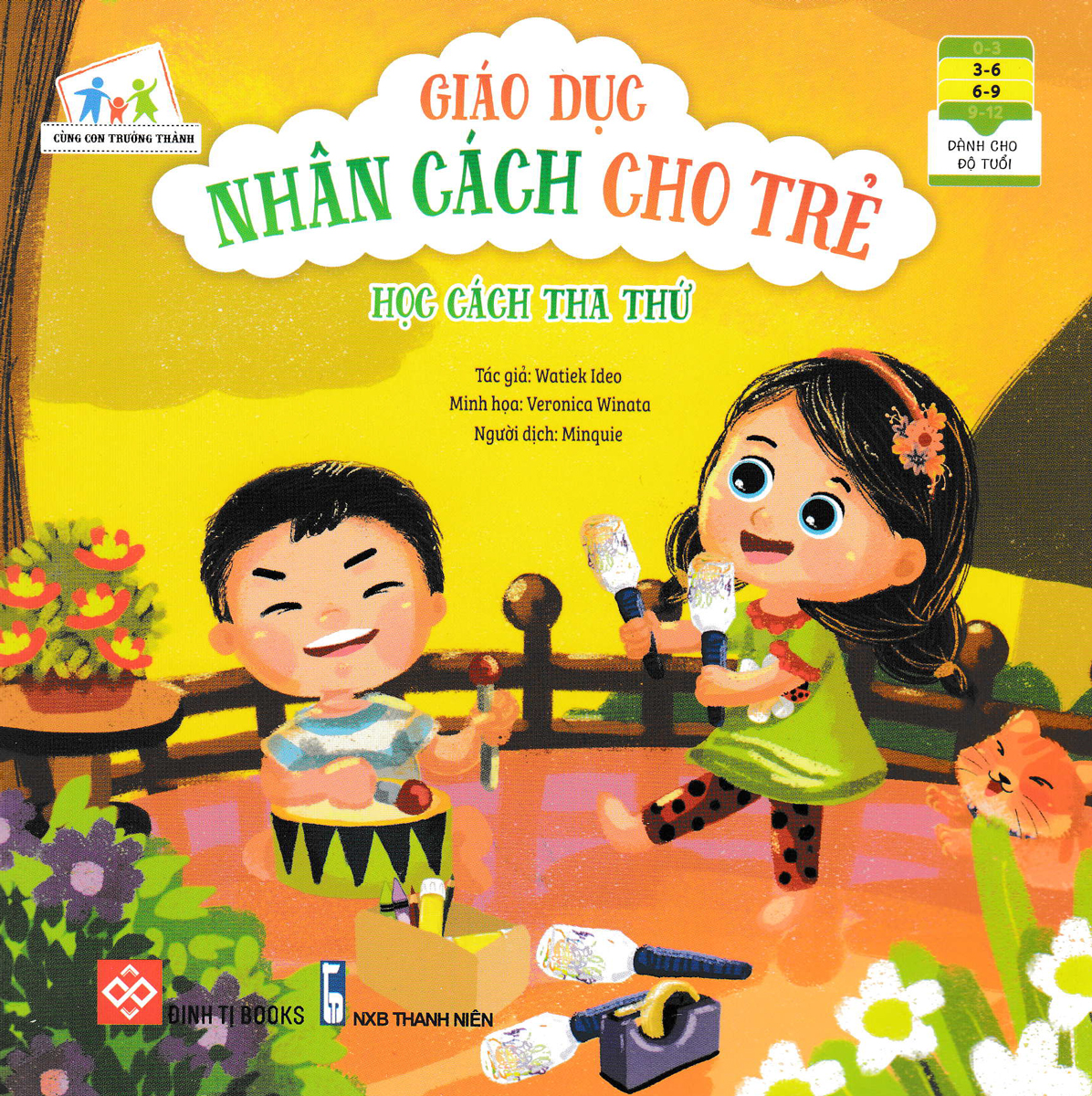 cùng con trưởng thành - giáo dục nhân cách cho trẻ: học cách tha thứ