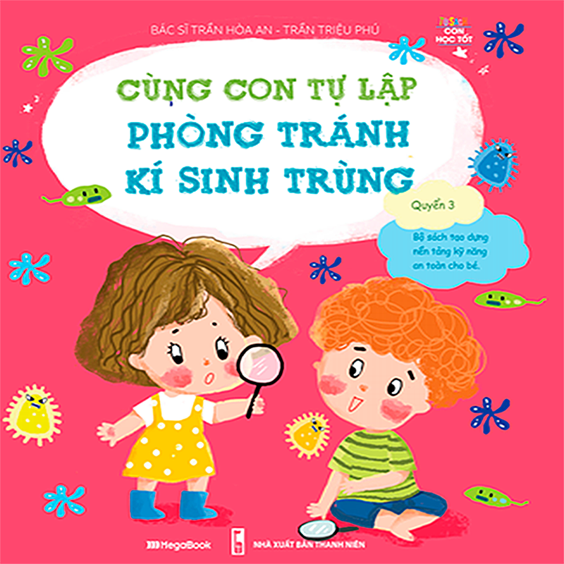 cùng con tự lập - phòng tránh ký sinh trùng