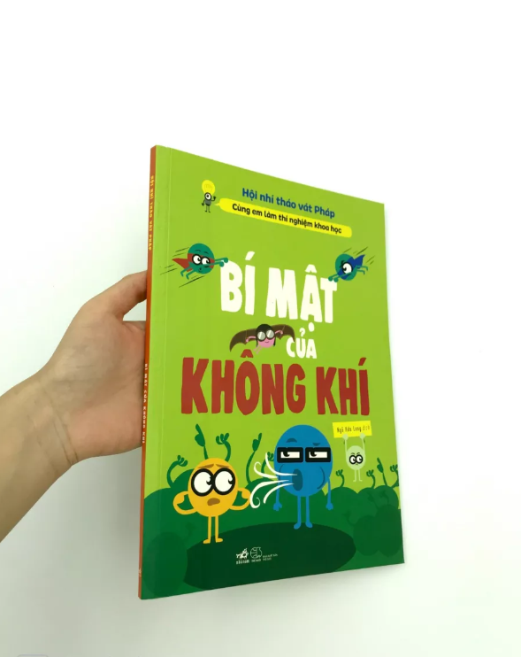 cùng em làm thí nghiệm khoa học - bí mật của không khí