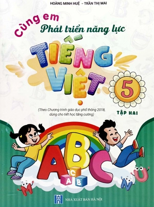 cùng em phát triển năng lực tiếng việt 5 - tập 2