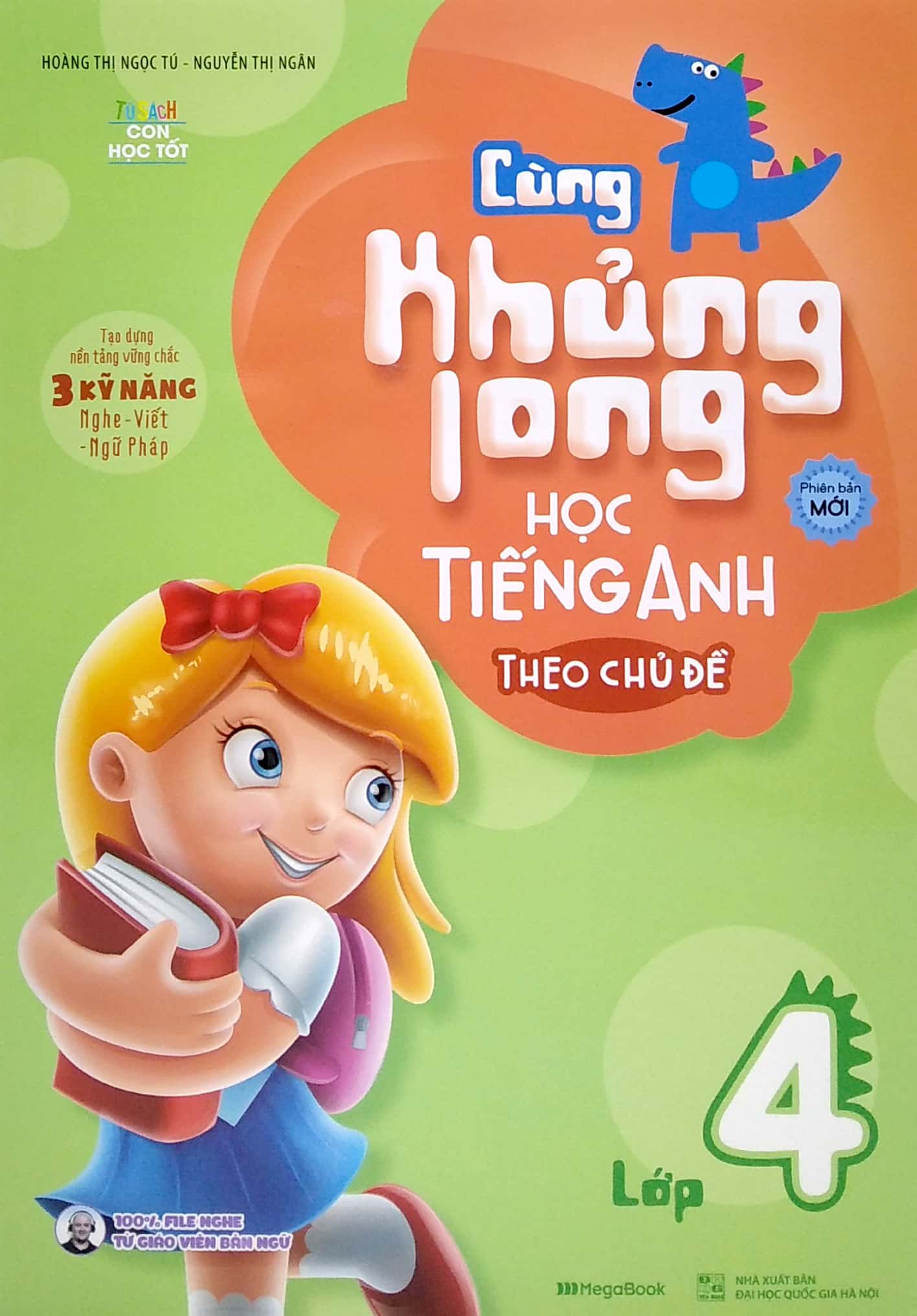 cùng khủng long học tiếng anh theo chủ đề lớp 4 (tái bản)