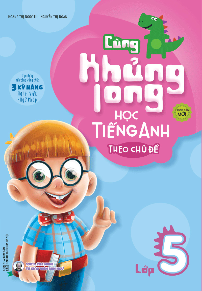 cùng khủng long học tiếng anh theo chủ đề lớp 5