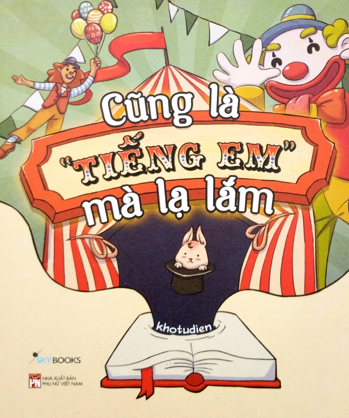 cũng là “tiếng em” mà lạ lắm