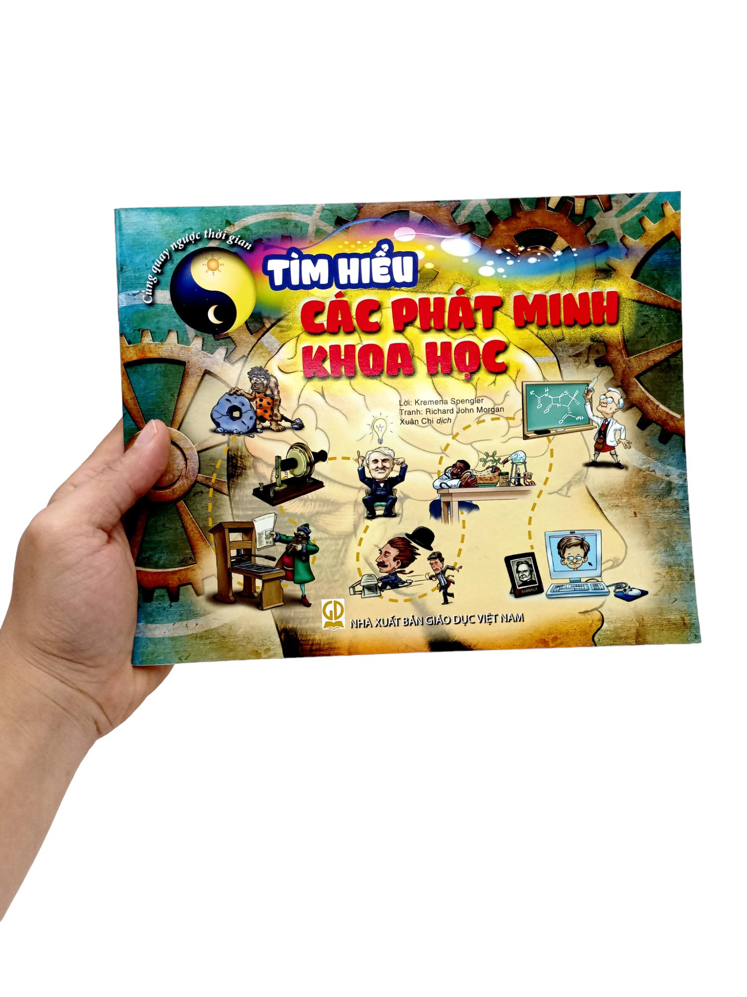 cùng quay ngược thời gian - tìm hiểu các phát minh khoa học
