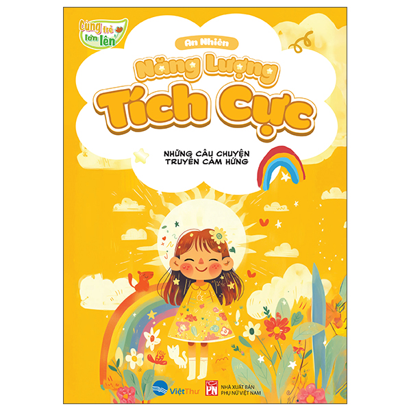 cùng trẻ lớn lên - năng lượng tích cực