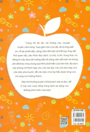 cùng trẻ lớn lên với những câu chuyện truyền cảm hứng - nhật ký trưởng thành - sự trung thực