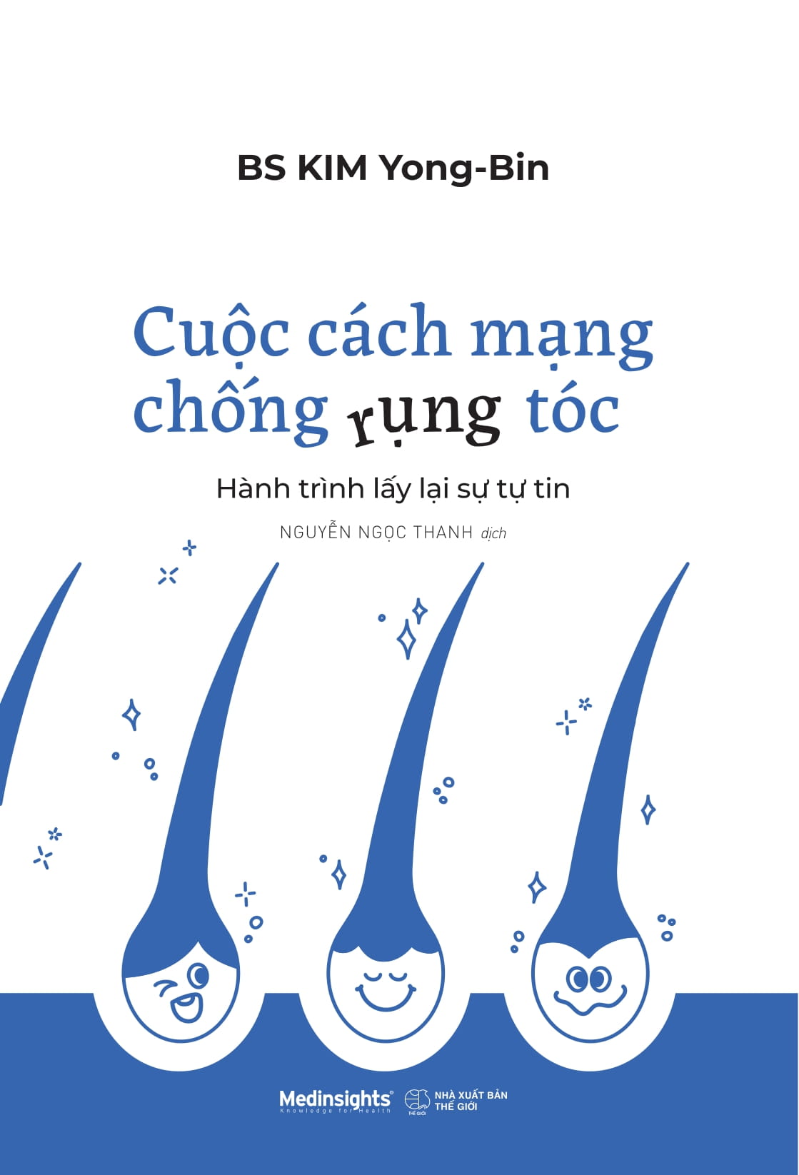 Cuoc Cach Mang Chong Rung Toc - Hanh Trinh Lay Lai Su Tu Tin