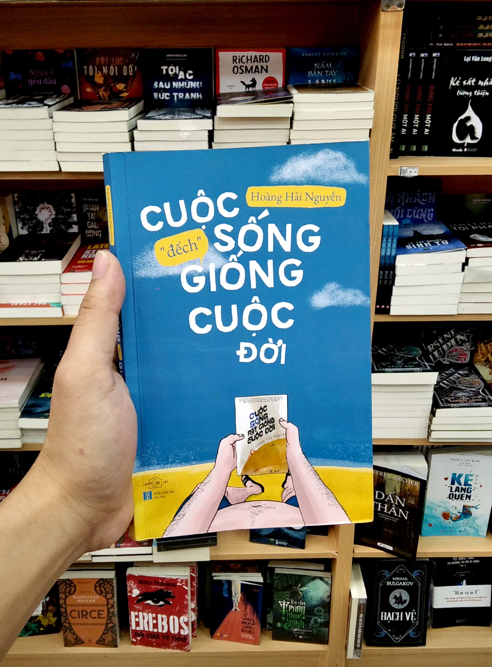 cuộc sống “đếch” giống cuộc đời