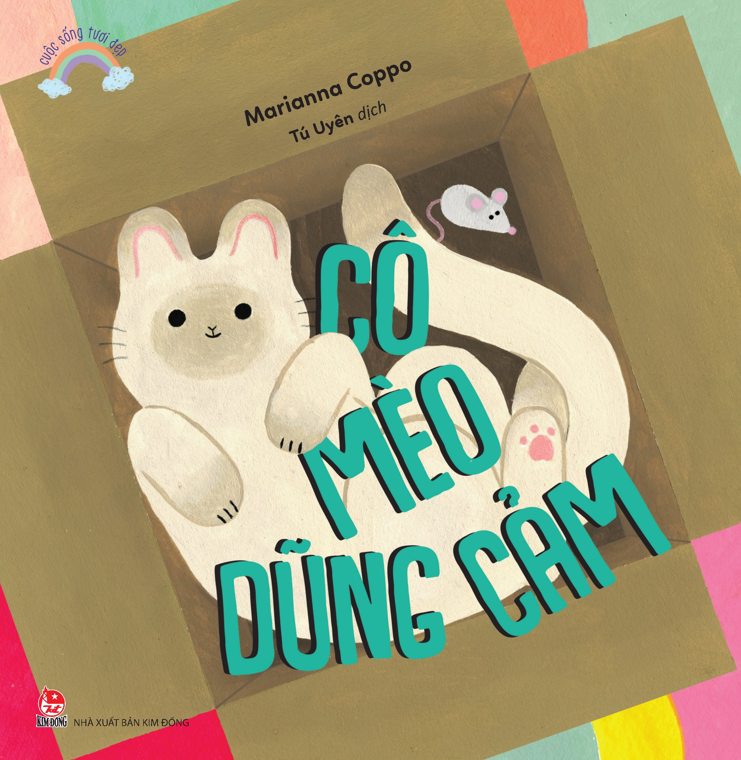 cuộc sống tươi đẹp - cô mèo dũng cảm