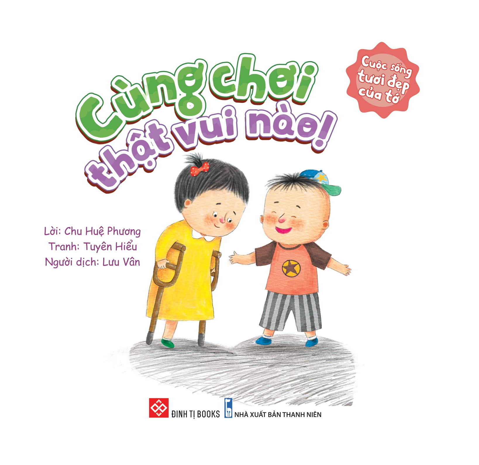 cuộc sống tươi đẹp của tớ - cùng chơi thật vui nào!