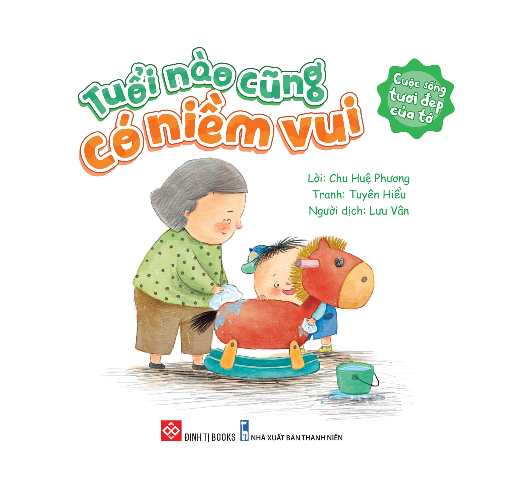 cuộc sống tươi đẹp của tớ - tuổi nào cũng có niềm vui