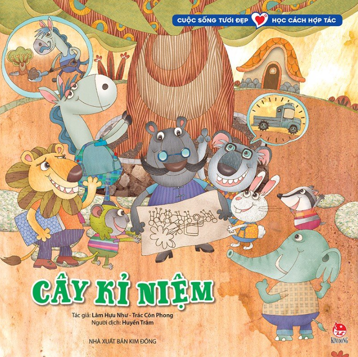 cuộc sống tươi đẹp - học cách hợp tác - cây kỉ niệm