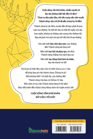 cuộc sống vốn khó khăn rất cần 7 tố chất - những kỹ năng giúp bạn trẻ thành công