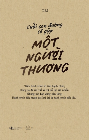cuối con đường sẽ gặp một người thương