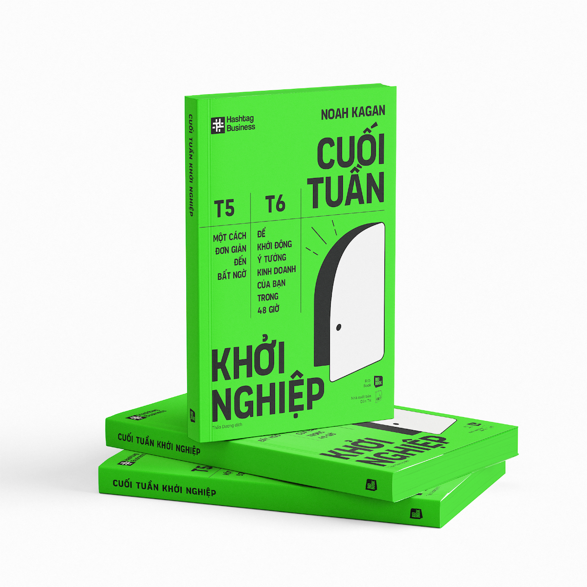 cuối tuần khởi nghiệp - một cách đơn giản đến bất ngờ để khởi động ý tưởng kinh doanh của bạn trong 48 giờ