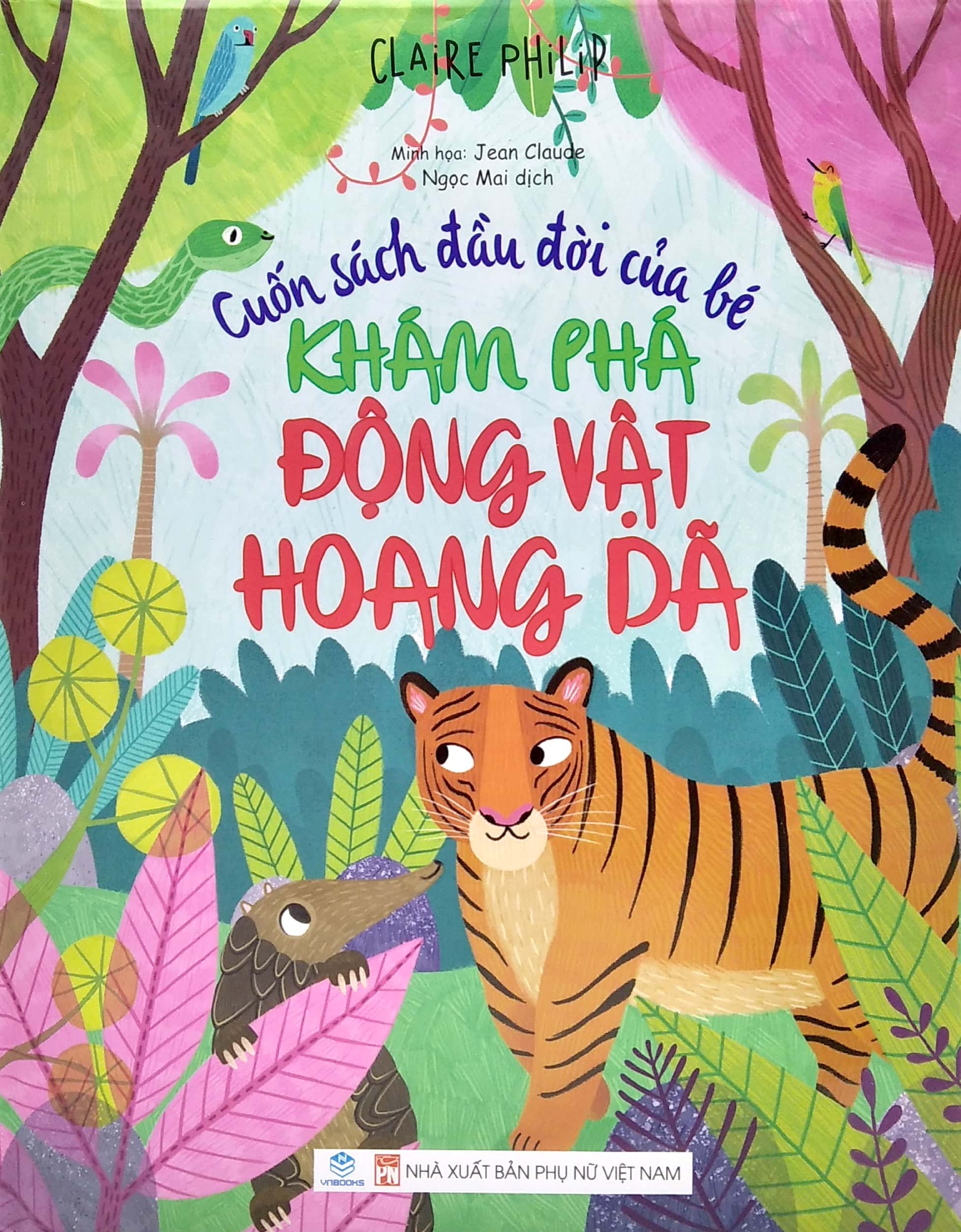 cuốn sách đầu đời của bé - khám phá động vật hoang dã