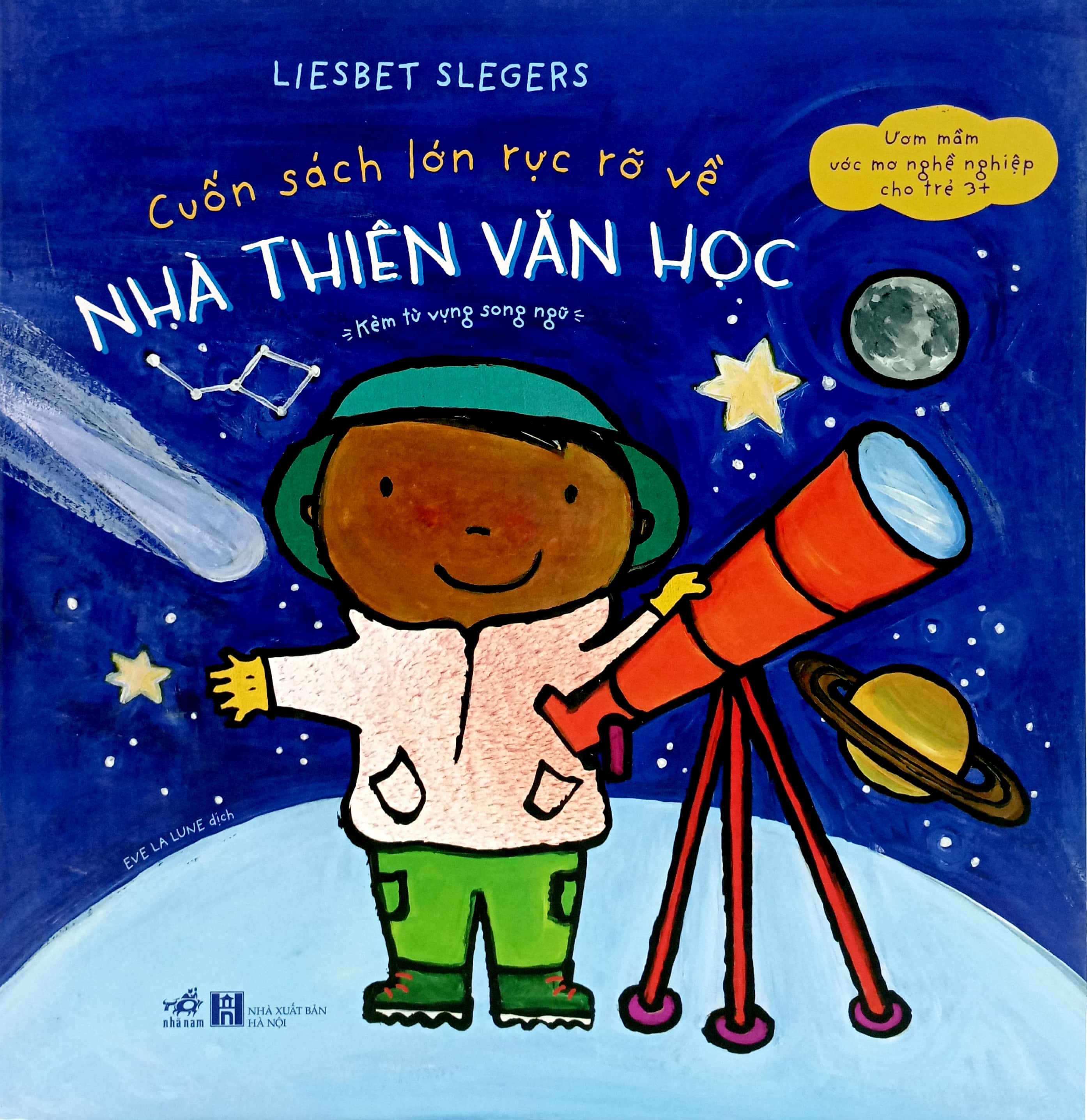 cuốn sách lớn rực rỡ về - nhà thiên văn học (kèm từ vựng song ngữ)