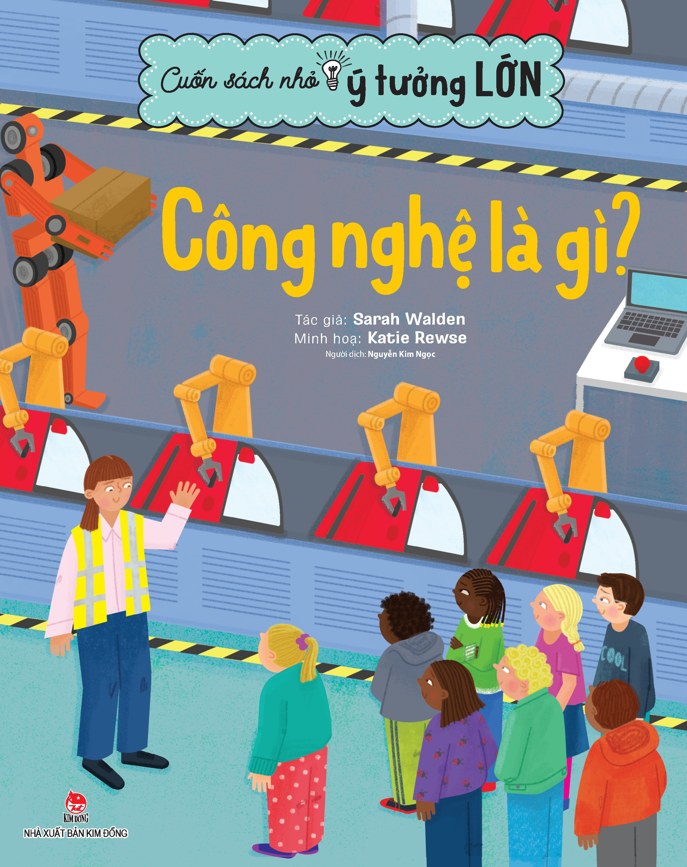 cuốn sách nhỏ - ý tưởng lớn - công nghệ là gì?