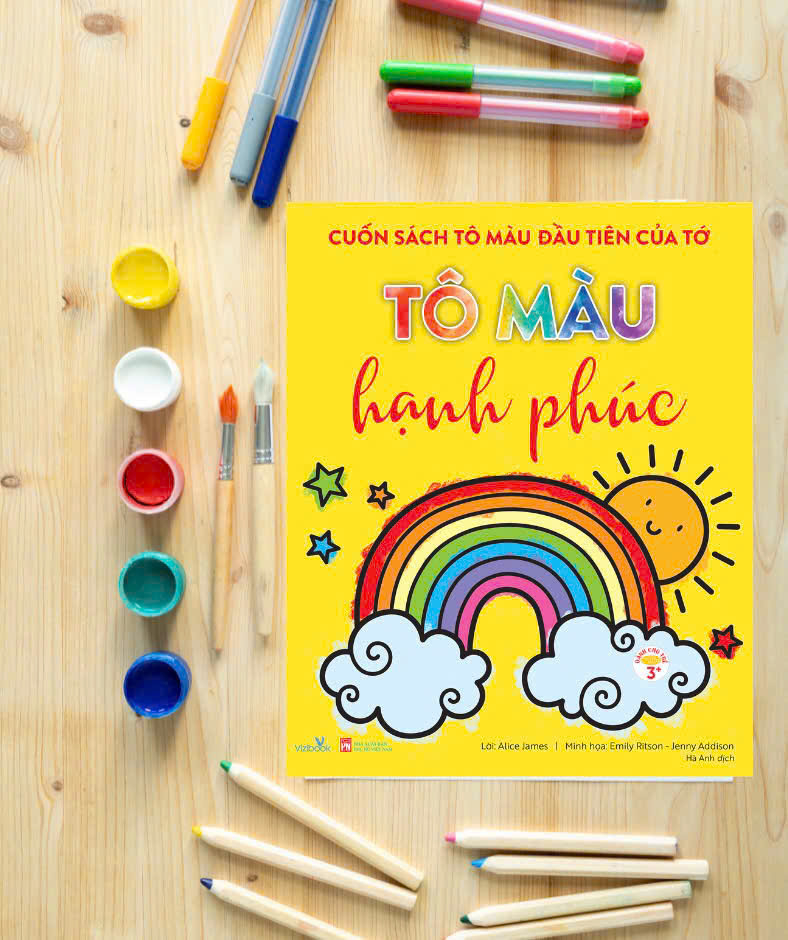 cuốn sách tô màu đầu tiên của tớ - tô màu hạnh phúc