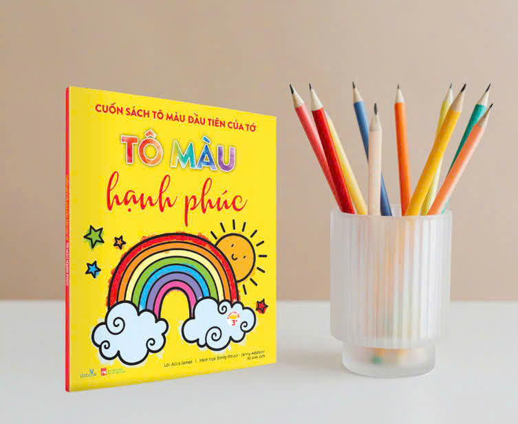 cuốn sách tô màu đầu tiên của tớ - tô màu hạnh phúc