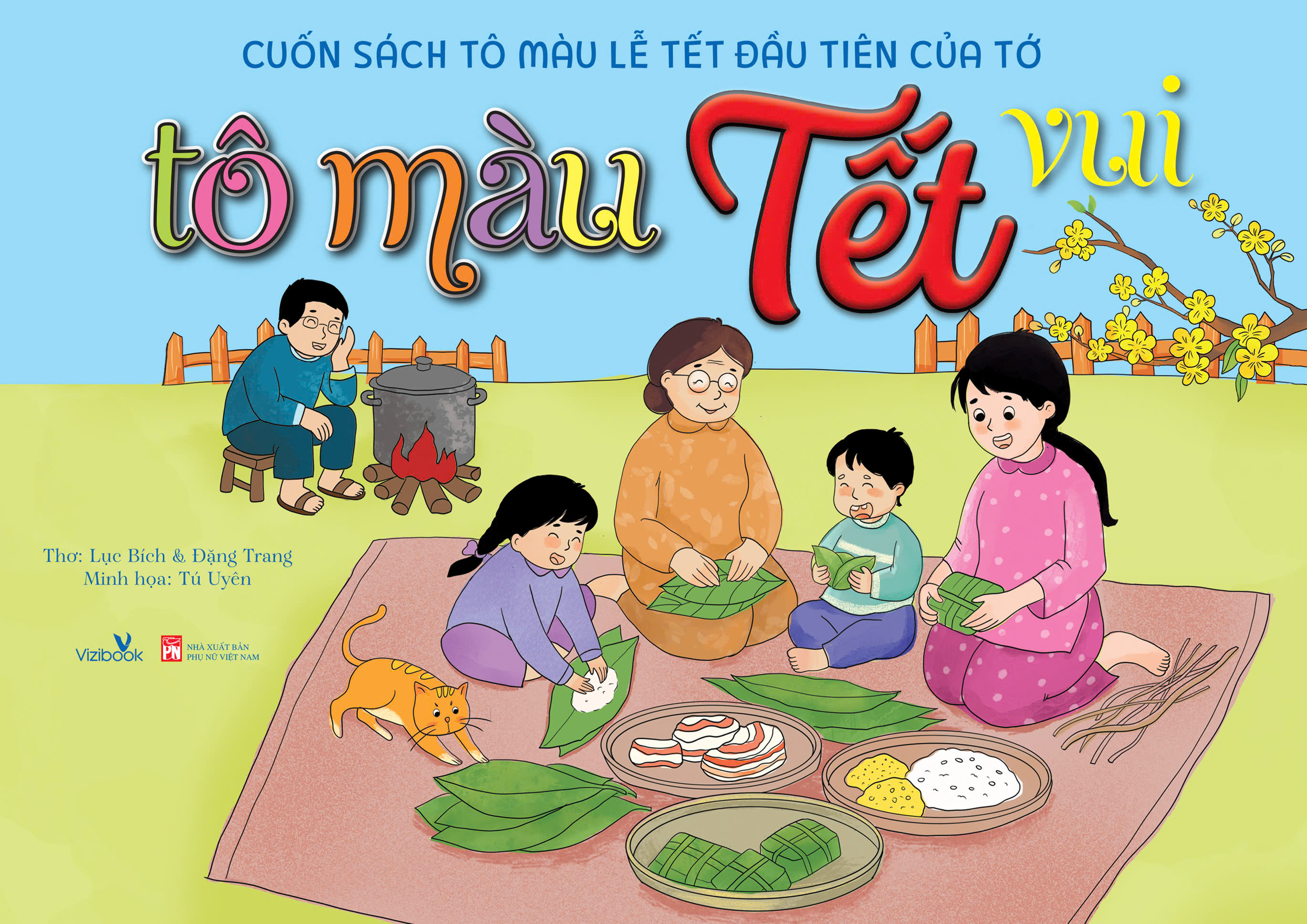 Cuốn Sách Tô Màu Lễ Tết Đầu Tiên Của Tớ - Tô Màu Tết Vui