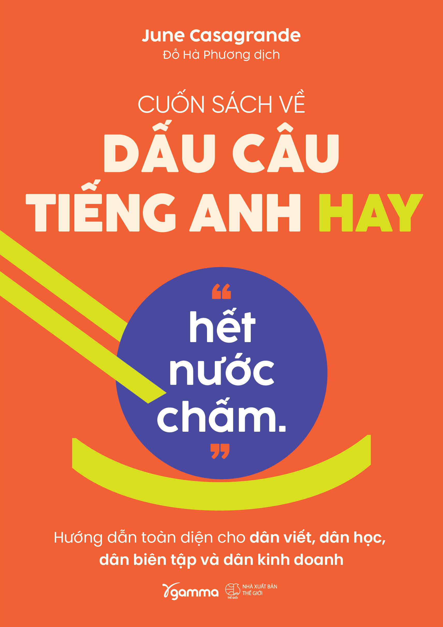 Cuốn Sách Về Dấu Câu Tiếng Anh Hay “Hết Nước Chấm.”