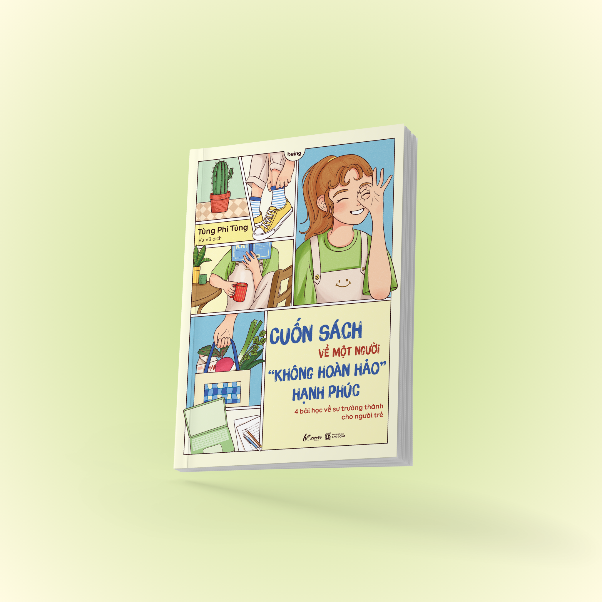 cuốn sách về một người “không hoàn hảo” hạnh phúc - 4 bài học về sự trưởng thành cho người trẻ