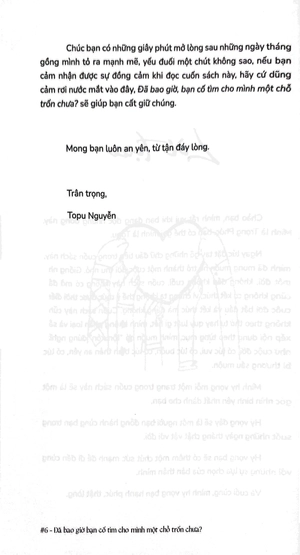 đã bao giờ, bạn cố tìm cho mình một chỗ trốn chưa?