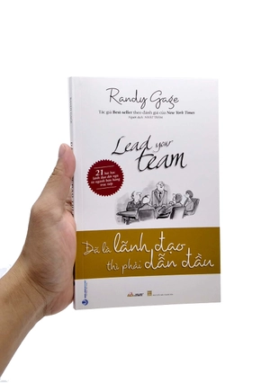 đã là lãnh đạo thì phải dẫn đầu