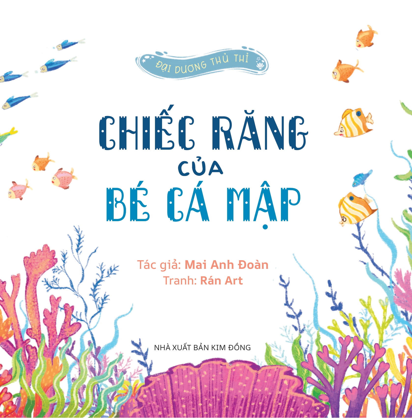 Dai Duong Thu Thi - Chiec Rang Cua Be Ca Map