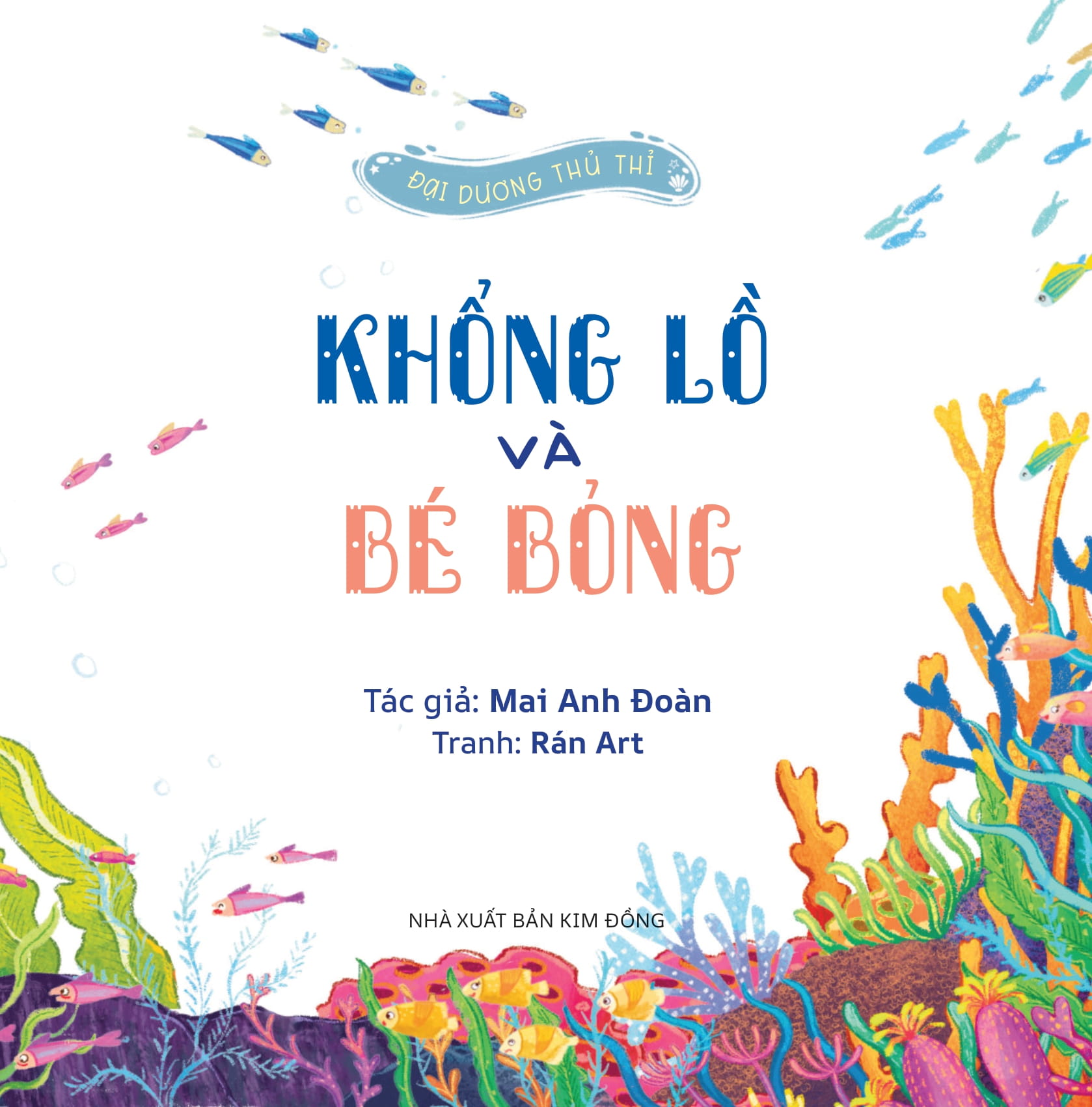 Dai Duong Thu Thi - Khong Lo Va Be Bong