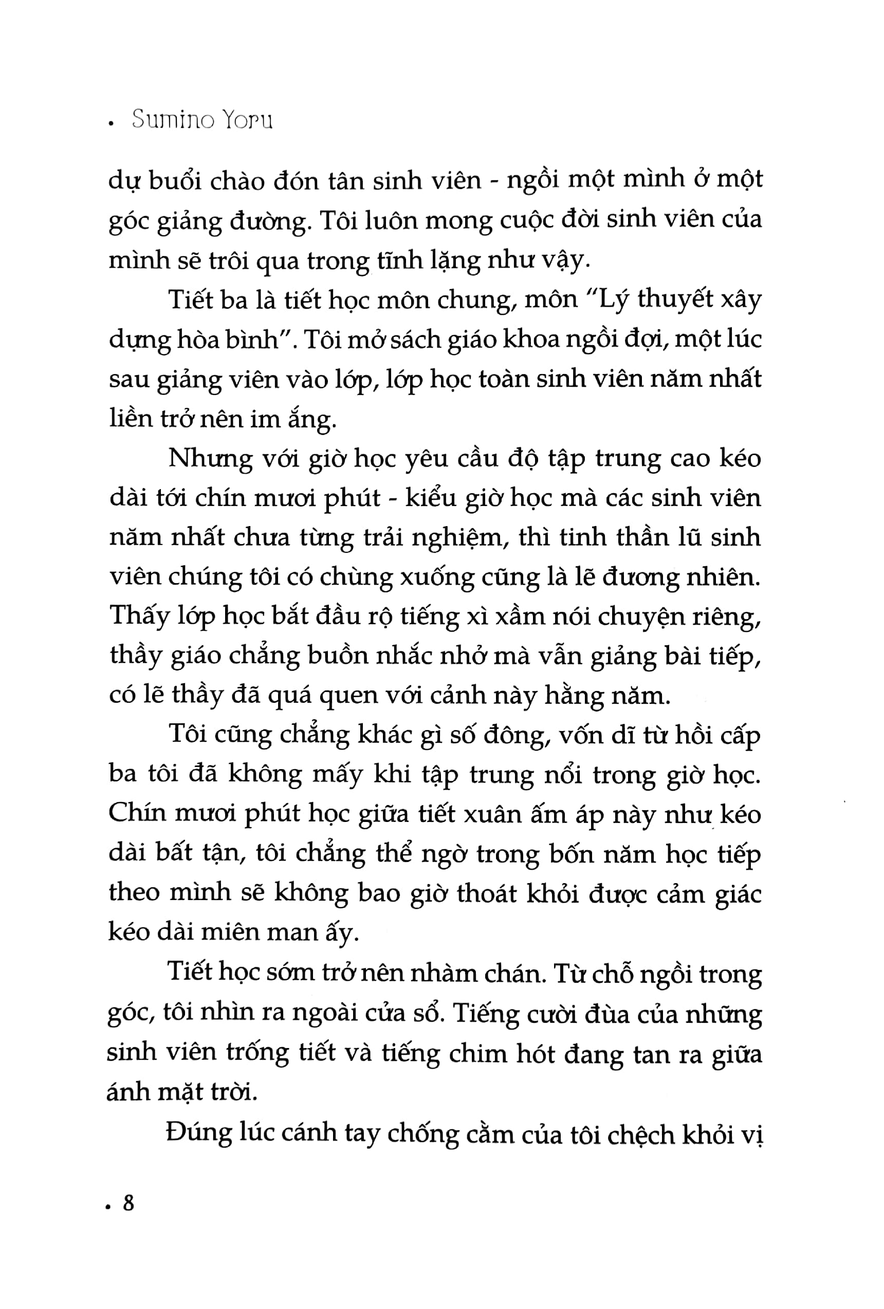 dại khờ, đau đớn, mong manh