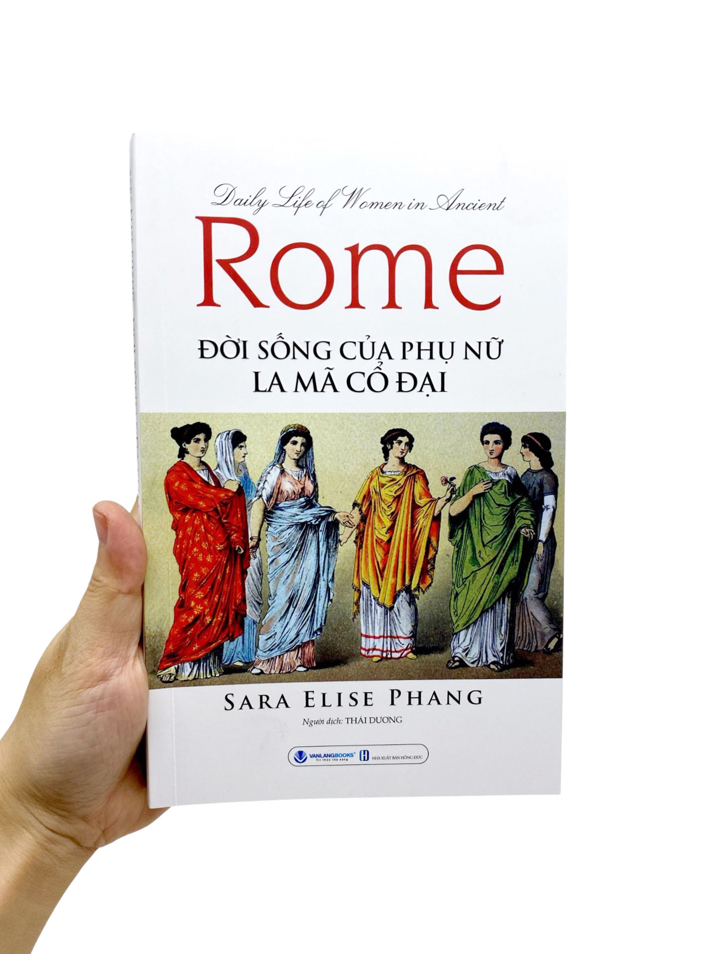 Daily Life Of Women In Ancient Rome - Doi Song Cua Phu Nu La Ma Co Dai