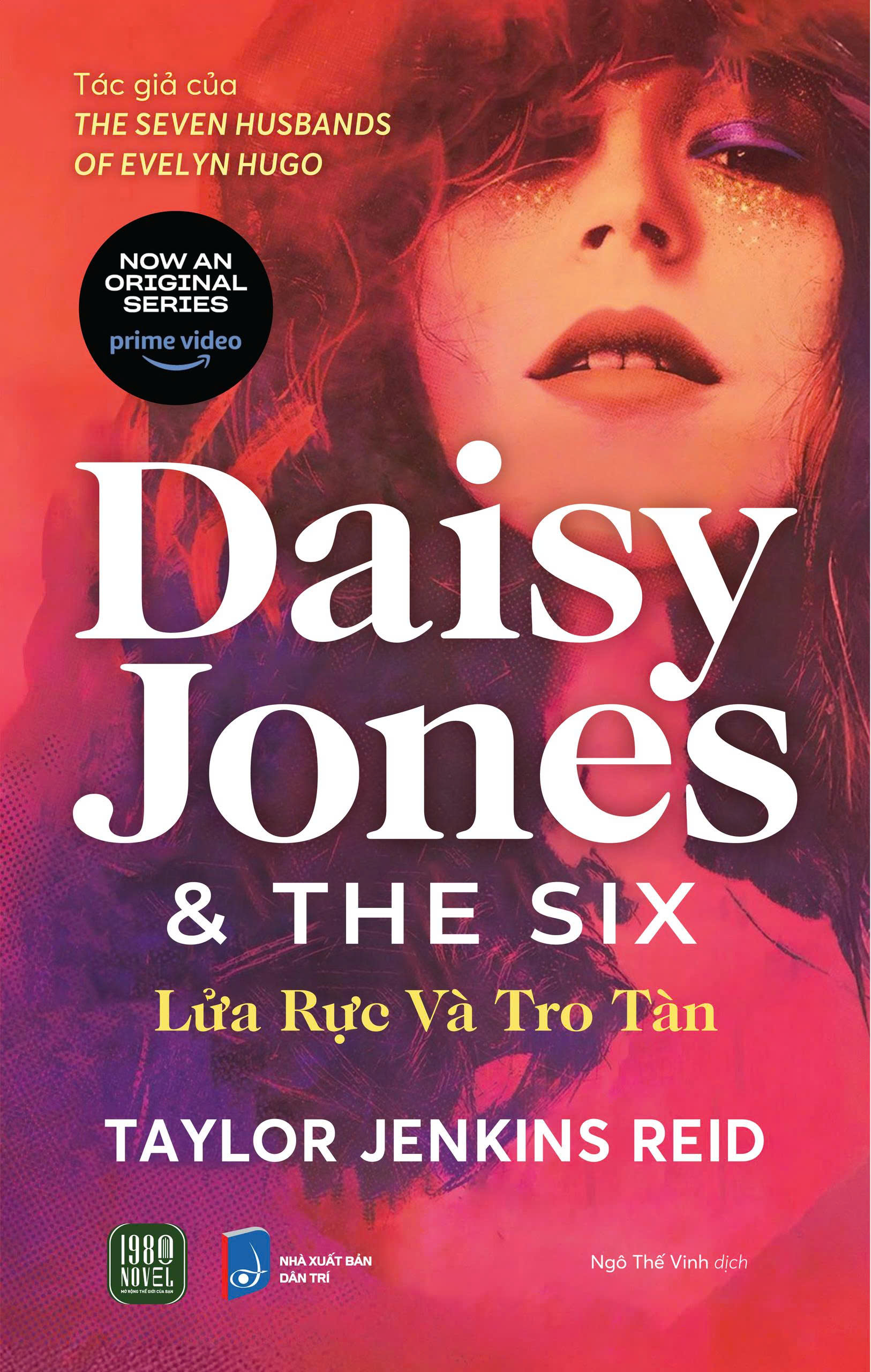 Daisy Jones And The Six - Lua Ruc Va Tro Tan