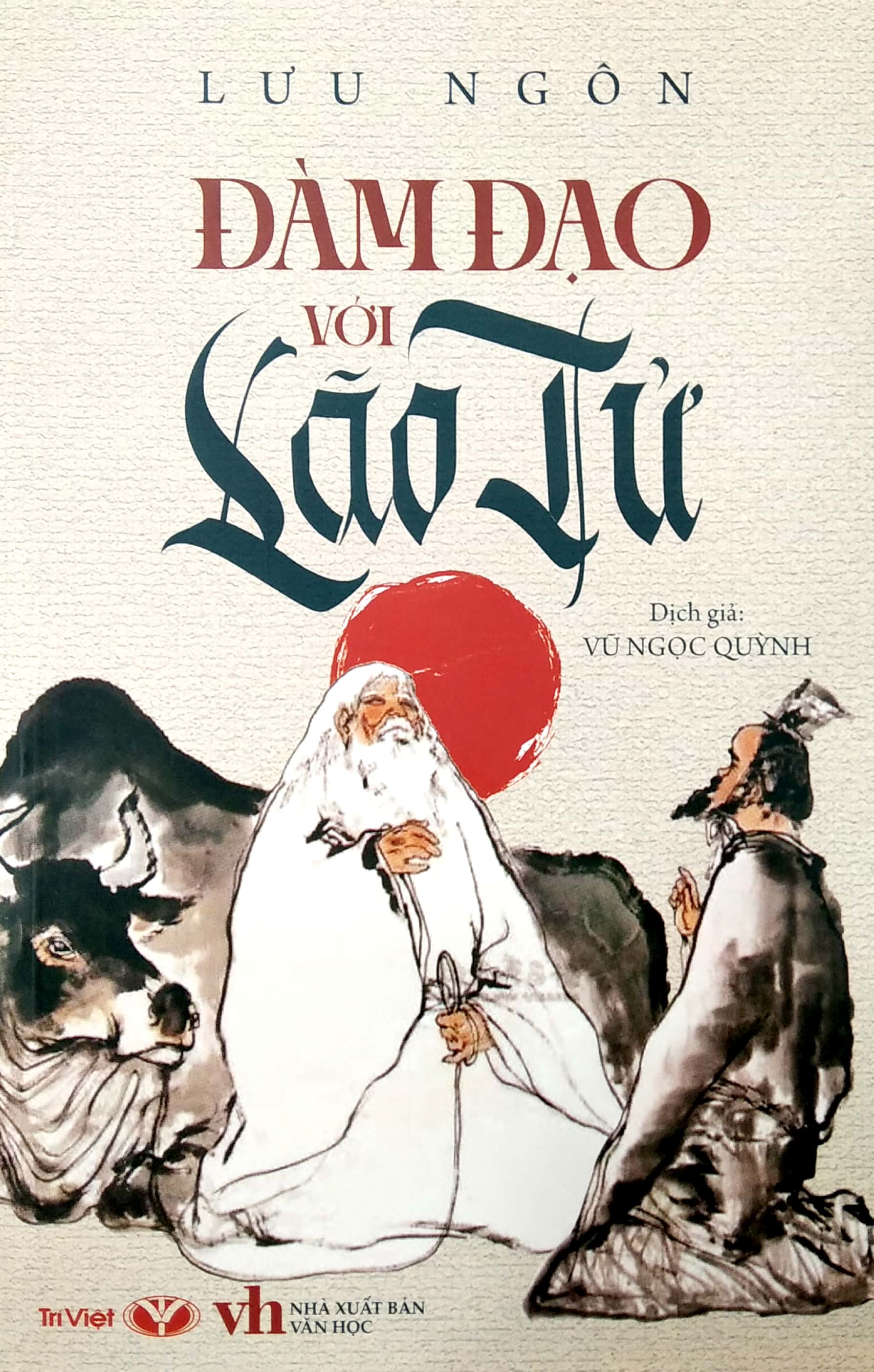 đàm đạo với lão tử (tái bản 2022)