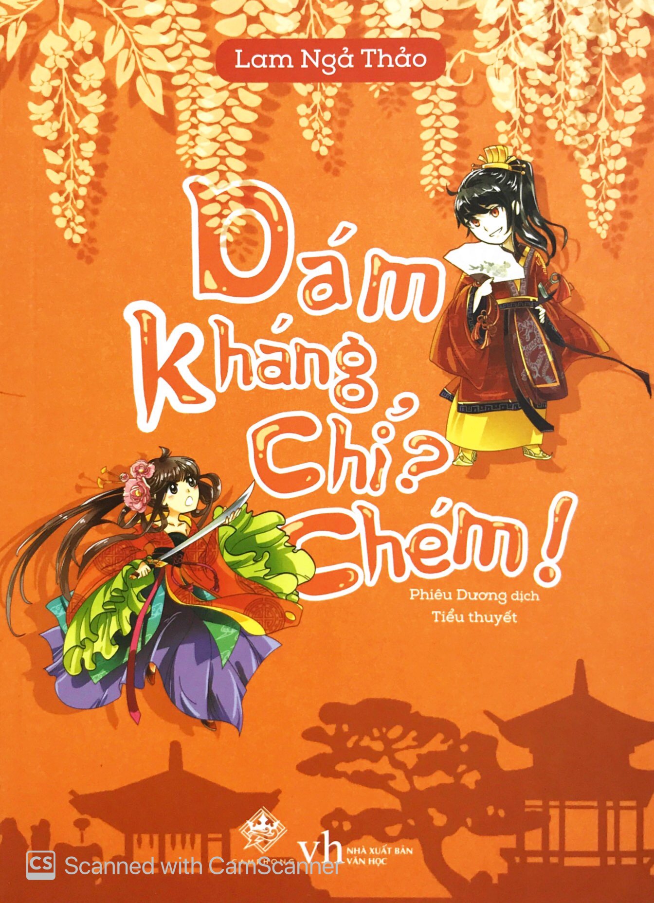 dám kháng chỉ? chém! (tái bản 2018)