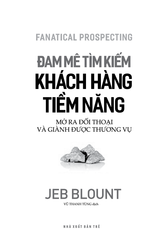 đam mê tìm kiếm khách hàng tiềm năng: mở ra đối thoại và giành được thương vụ