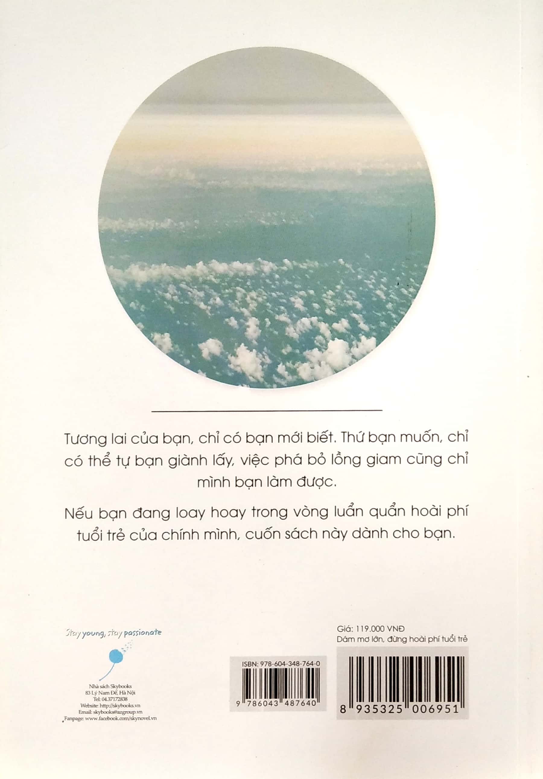 dám mơ lớn, đừng hoài phí tuổi trẻ (tái bản)