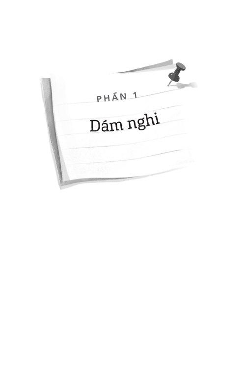 dám nghi, dám nghĩ, dám nghỉ - góc nhìn cuộc sống và việc làm từ mekong đến thung lũng silicon