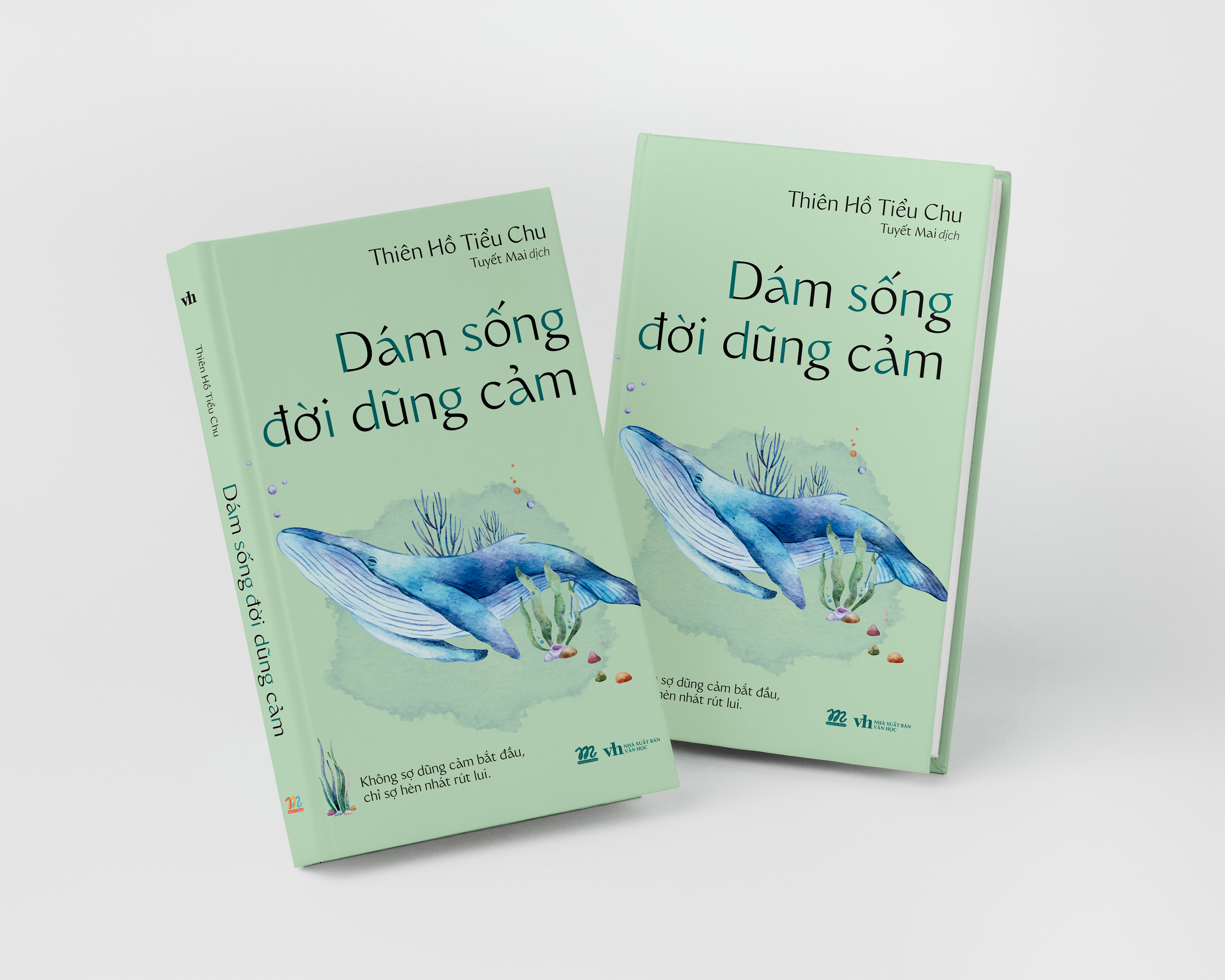 dám sống đời dũng cảm