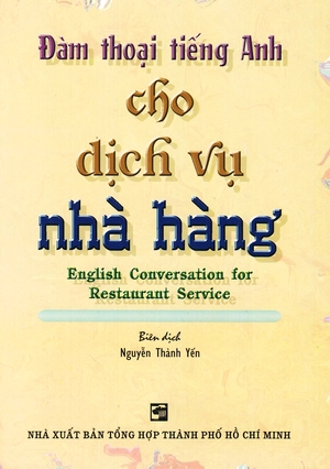 đàm thoại tiếng anh cho dịch vụ nhà hàng