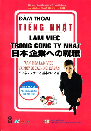 đàm thoại tiếng nhật - làm việc trong công ty nhật bản (kèm cd mp3)