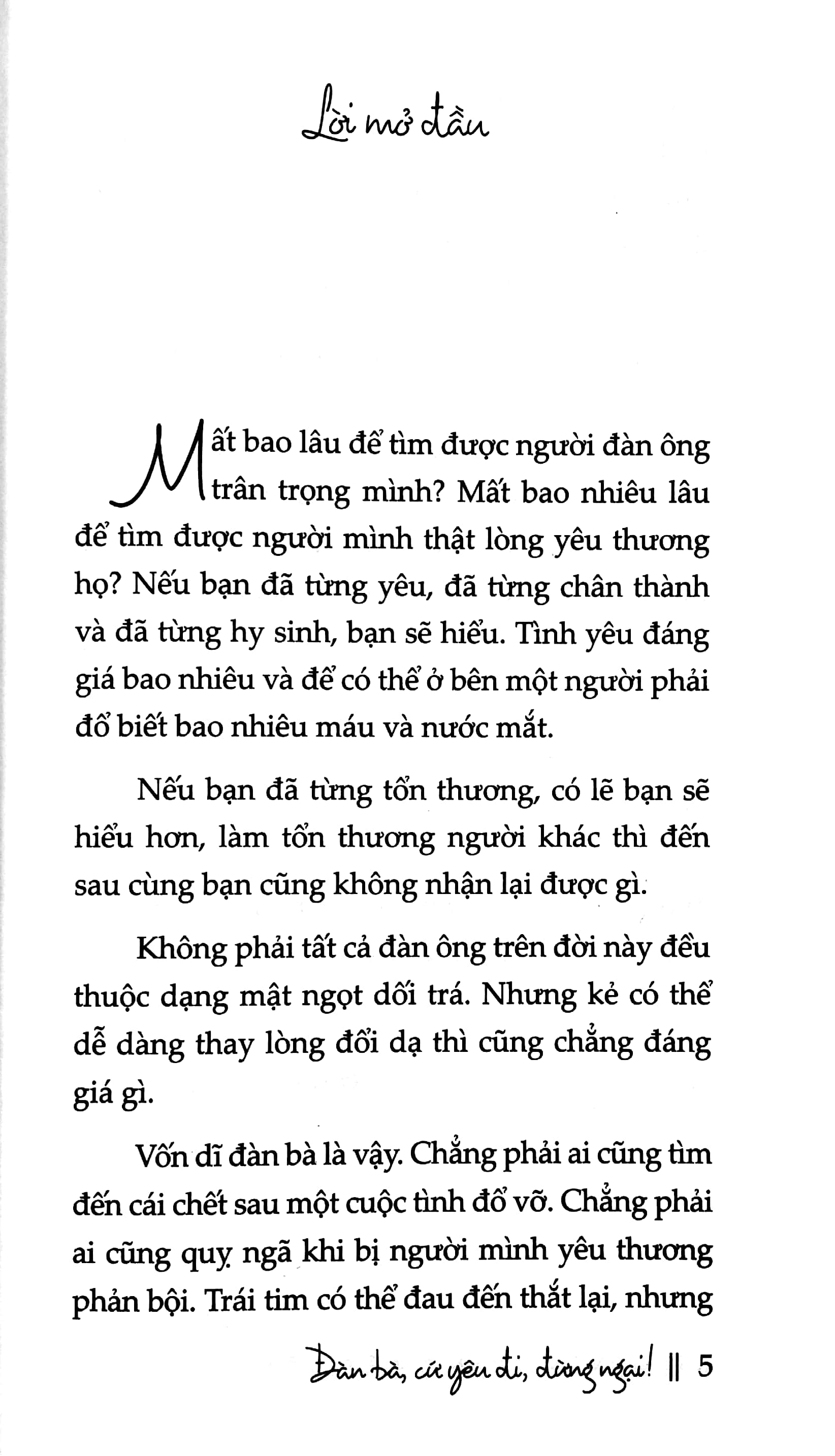 đàn bà, cứ yêu đi, đừng ngại!