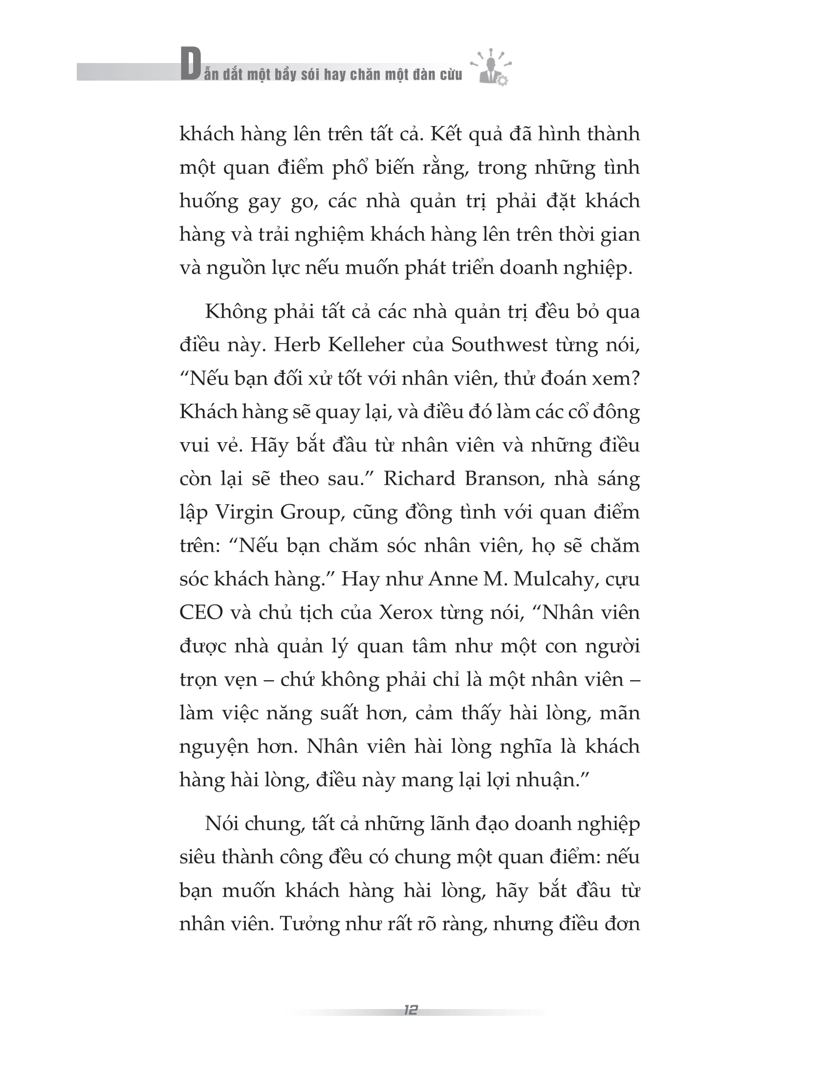 dẫn dắt một bầy sói hay chăn một đàn cừu